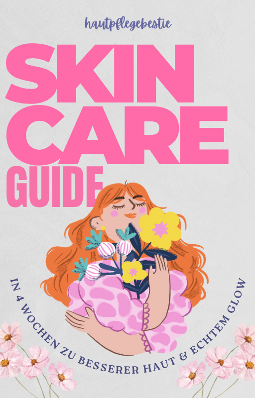 Cover des digitalen E-Books "In 4 Wochen zu besserer Haut & echtem Glow" - sanfter Hautpflege-Glow-Up-Plan mit Tipps zu Skincare, Mindset und Selflove